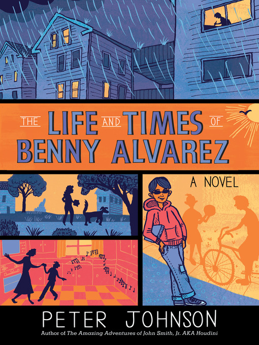 Title details for The Life and Times of Benny Alvarez by Peter Johnson - Wait list